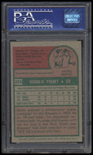 Load image into Gallery viewer, 1975 Topps  #223 Robin Yount  Psa 8 Rc