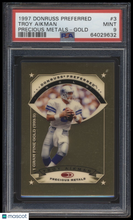 Load image into Gallery viewer, 1997 Donruss Preferred #3 Troy Aikman GOLD Precious Metals PSA 9 Mint