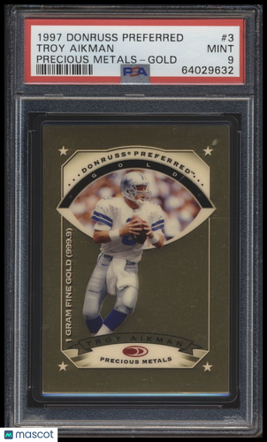 1997 Donruss Preferred #3 Troy Aikman GOLD Precious Metals PSA 9 Mint
