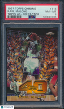 Load image into Gallery viewer, 1997 Topps Chrome Topps 40 Karl Malone #T18 Refractor PSA 8
