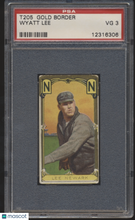 Load image into Gallery viewer, 1911 T205 Gold Border Wyatt Lee PSA 3