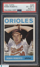 Load image into Gallery viewer, 1964 Topps Robin Roberts #285 PSA 6 Auto 7