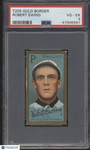 Load image into Gallery viewer, 1911 T205 Gold Border Robert Ewing PSA 4
