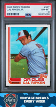 Load image into Gallery viewer, 1982 Topps Traded #98T Cal Ripken Jr. PSA 8