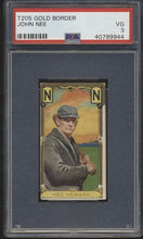 Load image into Gallery viewer, 1911 T205 Gold Border John Nee PSA 3