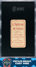 Load image into Gallery viewer, 1909-11 T206 EPDG El Principe De Gales Jack Chesbro SGC 1