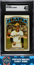 Load image into Gallery viewer, 1972 Topps #309 Roberto Clemente SGC 4