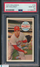 Load image into Gallery viewer, 1970 Kellogg&#39;s Jim Maloney #10 PSA 10