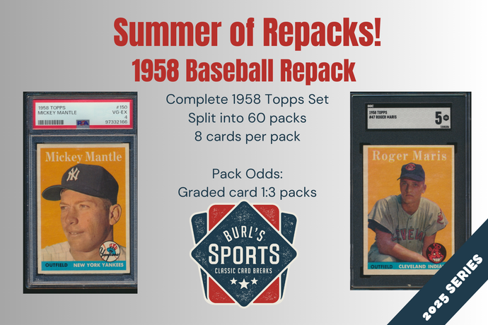 1958 Topps Baseball Set Break Repack ~ Burl's Classic Cardboard