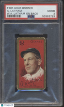 Load image into Gallery viewer, 1911 T205 Gold Border A. Latham W. A. Latham On Back PSA 2