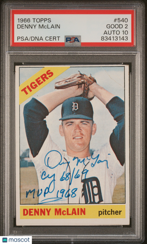 1966 Topps #540 Denny Mclain PSA 2 Auto 10 w/ Inscription PSA/DNA
