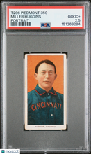 Load image into Gallery viewer, 1909-11 T206 Piedmont 350 Miller Huggins Portrait PSA 2.5
