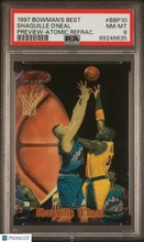 Load image into Gallery viewer, 1997 Bowman's Best Preview Shaquille O'Neal #BBP10 Atomic Refrac. PSA 8
