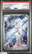 Load image into Gallery viewer, 2025 Pokemon Japanese N'S Reshiram Japanese Art Rare PSA 10 #109