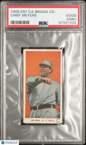 1909 E97 Ca Briggs Co. Chief Meyers MK PSA 2