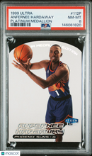 Load image into Gallery viewer, 1999 Ultra Anfernee Hardaway #112P Platinum Medallion PSA 8