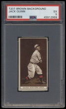 Load image into Gallery viewer, 1912 T207 Brown Background Jack Quinn Psa 5 Recruit Back Factory 240