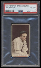 Load image into Gallery viewer, 1912 T207 Brown Background Joe Tinker Psa 2 Recruit Back Factory 240