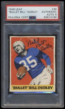 Load image into Gallery viewer, 1948 Leaf 36 Bullet Bill Dudley Psa/dna 9 Auto