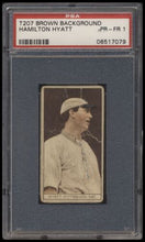 Load image into Gallery viewer, 1912 T207 Brown Background Hamilton Hyatt  Psa 1 Anonymous Back Factory 3