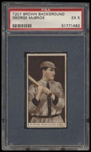 Load image into Gallery viewer, 1912 T207 Brown Background George Mcbride Psa 5 Recruit Back Factory 240
