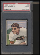 Load image into Gallery viewer, 1950 Bowman #78 Dante Lavelli psa 7 NM RC