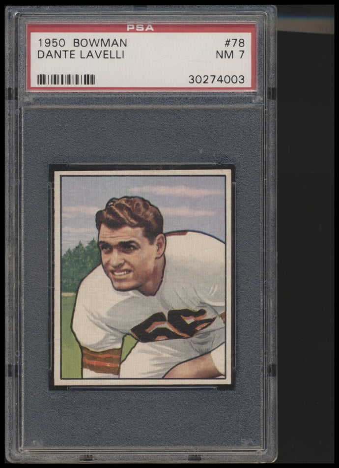 1950 Bowman #78 Dante Lavelli psa 7 NM RC