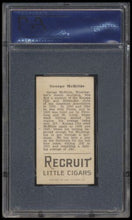 Load image into Gallery viewer, 1912 T207 Brown Background George Mcbride Psa 5 Recruit Back Factory 240