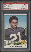 Load image into Gallery viewer, 1975 Topps #524 Cliff Branch psa 8 NMMT RC