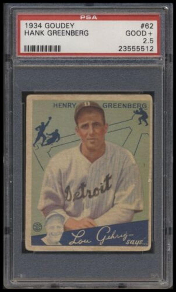 1934 Goudey 62 Hank Greenberg  Psa 2.5 Rc