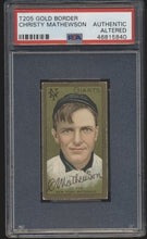 Load image into Gallery viewer, 1911 T205 Gold Border Christy Mathewson Psa A