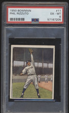 Load image into Gallery viewer, 1950 Bowman #11 Phil Rizzuto Psa 6