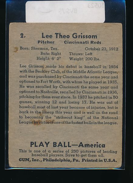 1939 Play Ball  2 Lee Grissom  G 10523