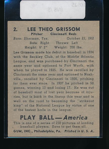 1939 Play Ball  2 Lee Grissom  G 10524
