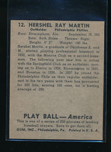 Load image into Gallery viewer, 1939 Play Ball  12 Hershel Martin  Trimmed 10552