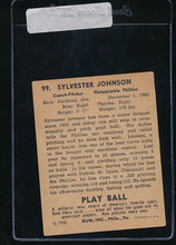 Load image into Gallery viewer, 1940 Play Ball  99 Syl Johnson   VG-EX 10990