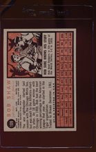 Load image into Gallery viewer, 1962 Topps  109 Bob Shaw  EX 12480