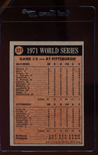 Load image into Gallery viewer, 1972 Topps  224 World Series Game 2/Dave Johnson/Mark Belanger  EX-MT 12570