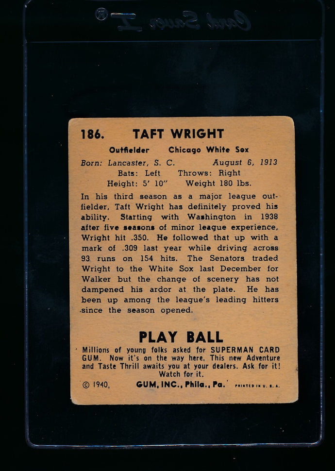 1940 Play Ball  186 Taft Wright RC  G/VG 13649