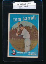 Load image into Gallery viewer, Scan of 1959 Topps 513 Tommy Carroll G/VG