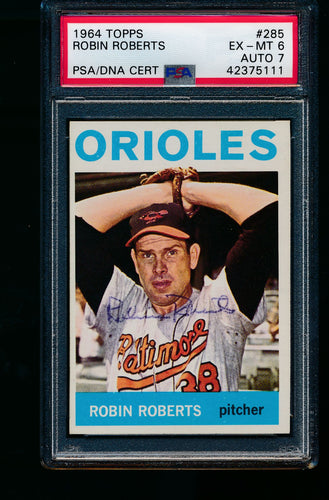 Scan of 1964 Topps 285 Robin Roberts PSA/DNA 6 EX-MT Auto 7