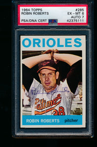 Scan of 1964 Topps 285 Robin Roberts PSA/DNA 6 EX-MT Auto 7