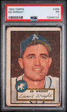 Load image into Gallery viewer, 1952 Topps  #368 Ed Wright  Psa 1